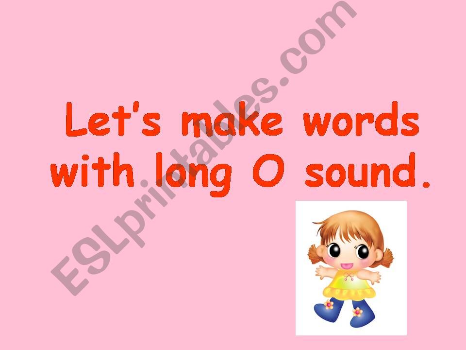 Phonics Long O Sound powerpoint