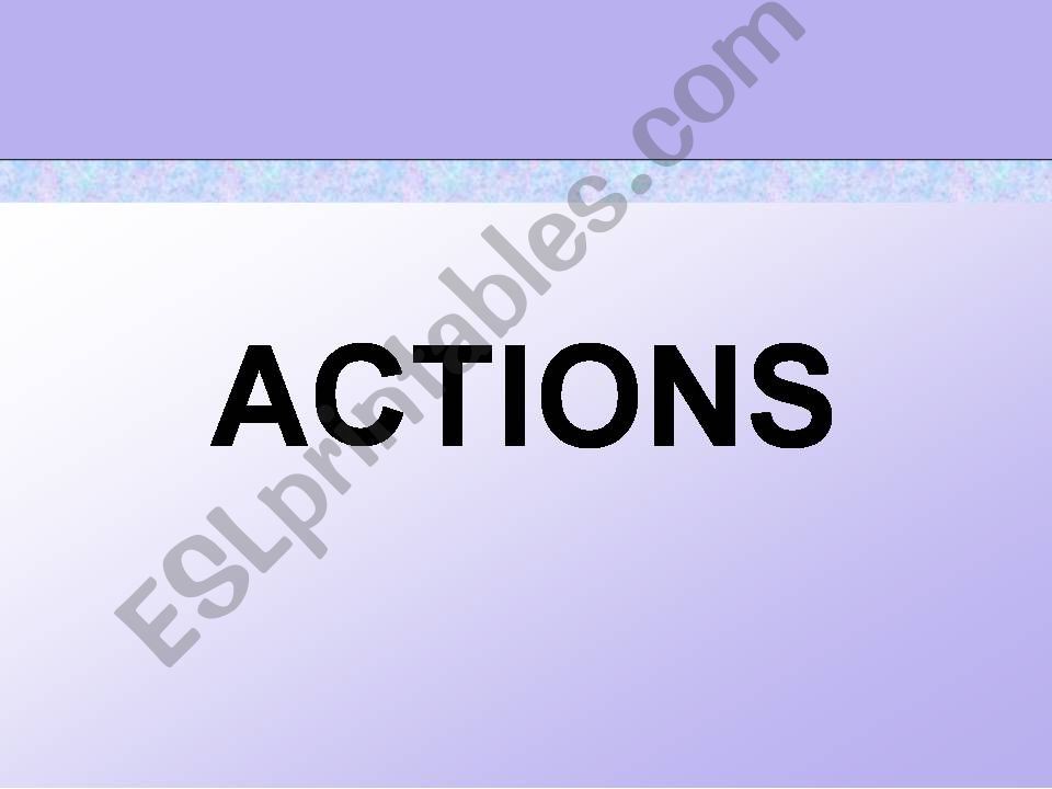 ACTIONS powerpoint