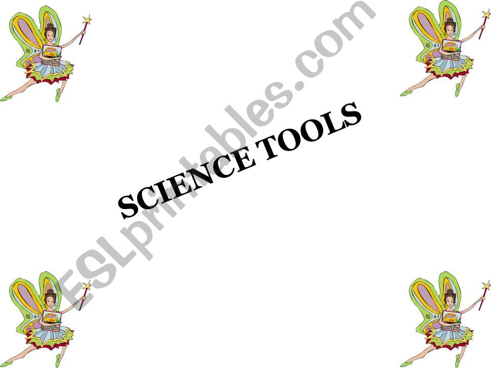 Science tools powerpoint