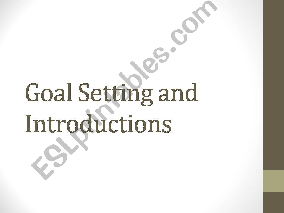 Goal Setting and Introduction powerpoint