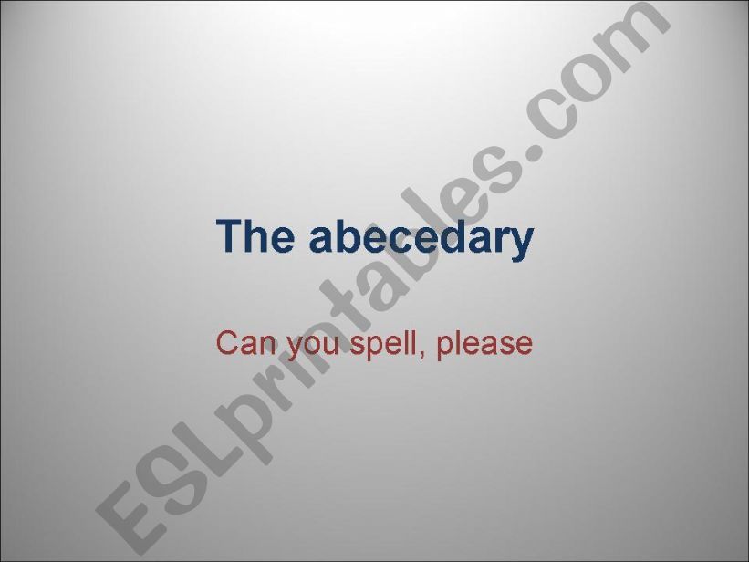 The abecedary powerpoint