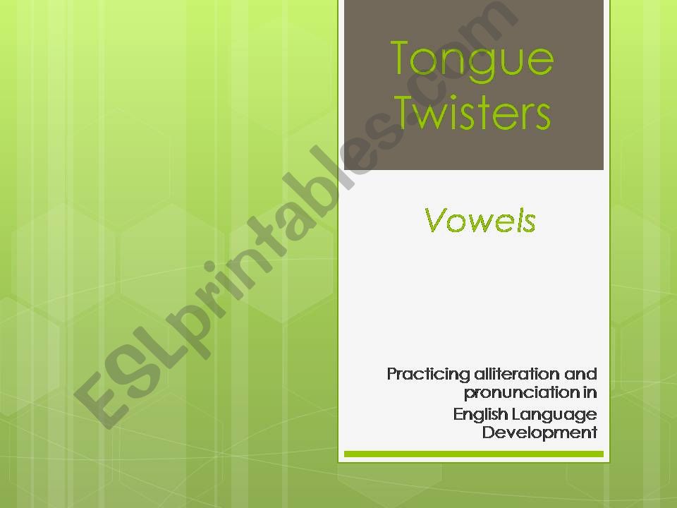 Short Vowel Tongue Twisters powerpoint