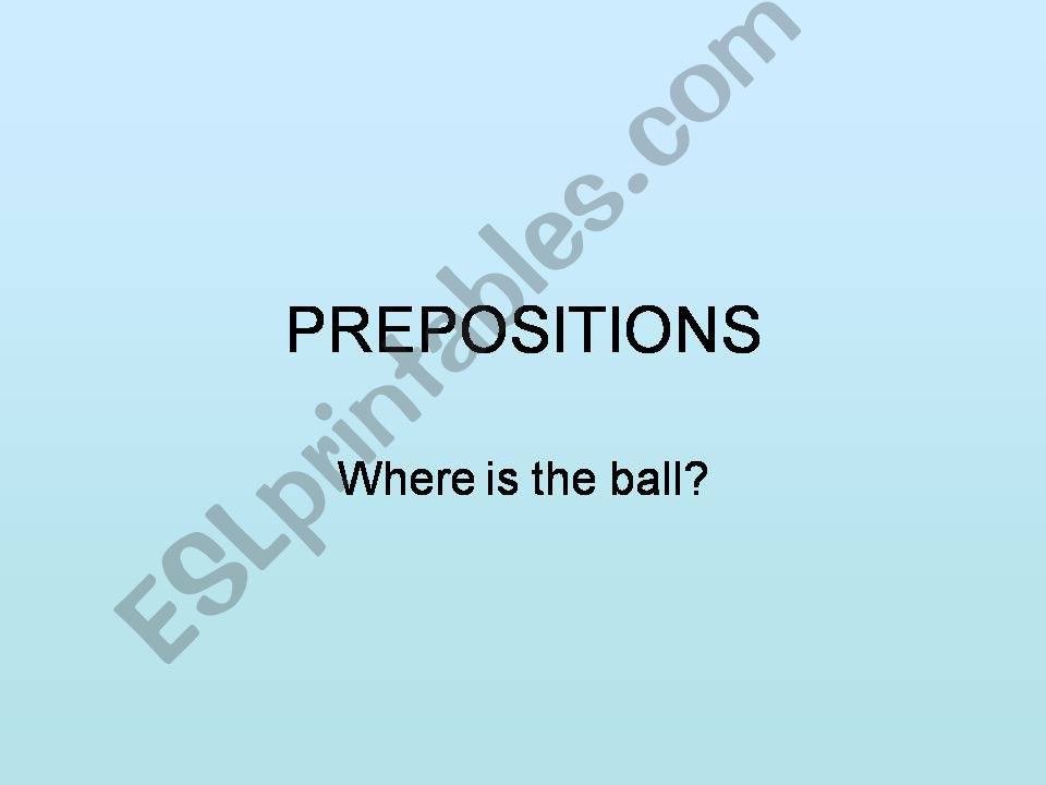 Prepositions of place powerpoint