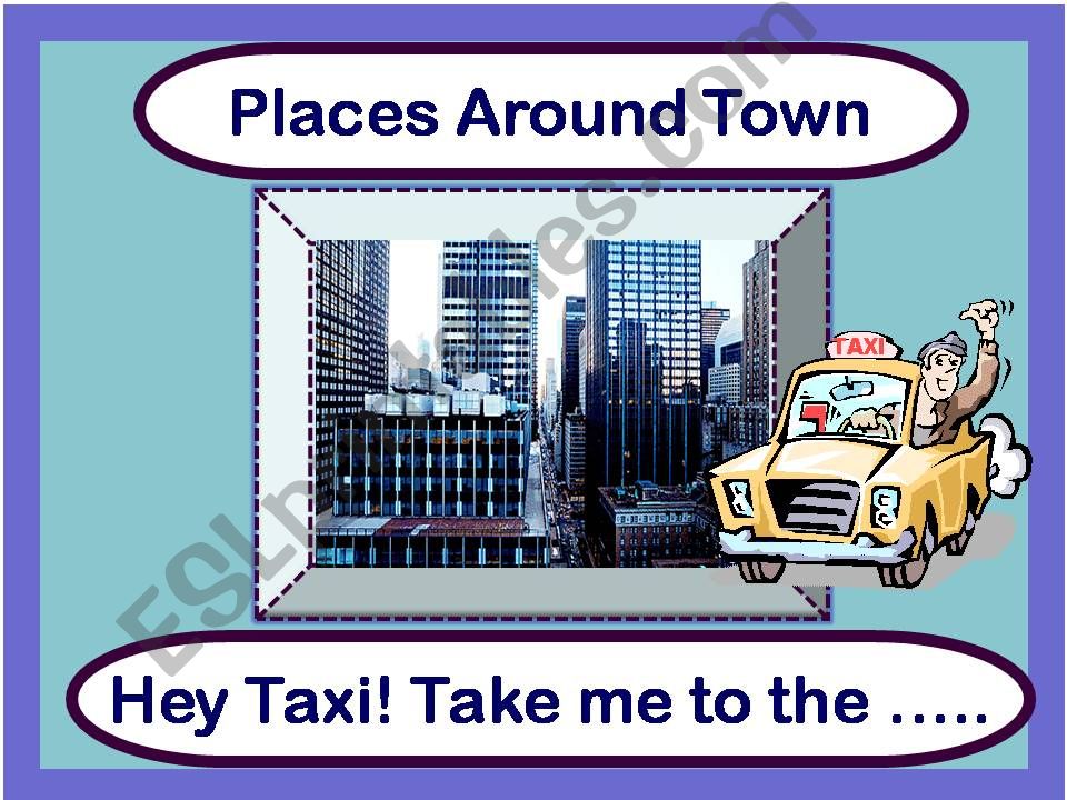 Places Around Town Game powerpoint