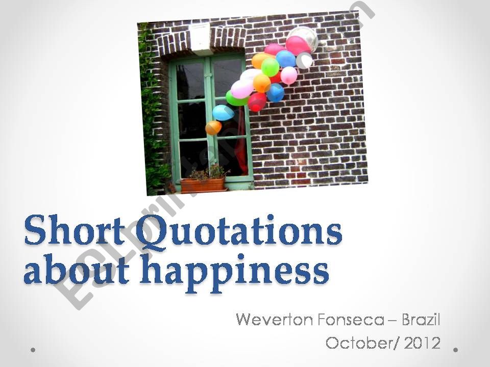 Short quotations about happiness