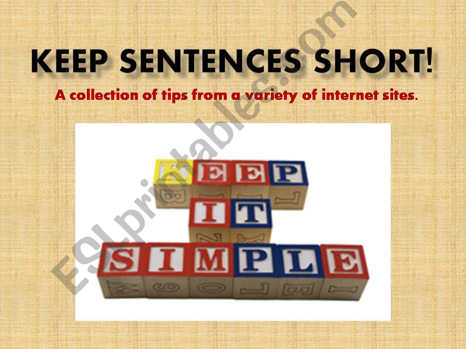 Keep Sentences Short! powerpoint