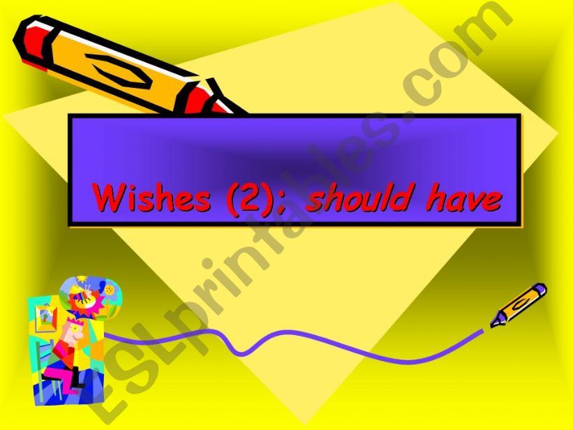 WISH CLAUSES - 2 powerpoint