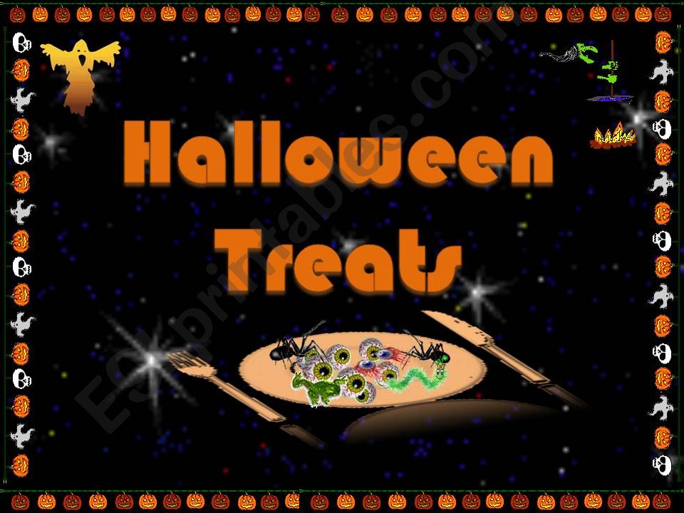 Halloween Treats/Part 1 powerpoint