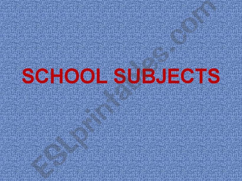 School Subjects powerpoint