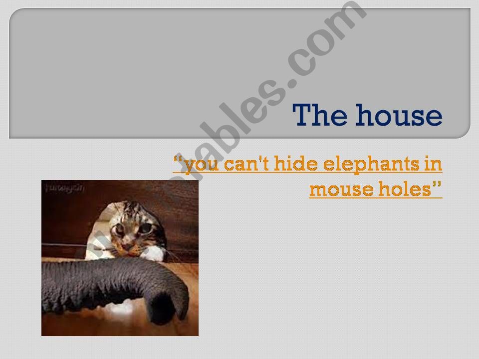 The house part 1 powerpoint