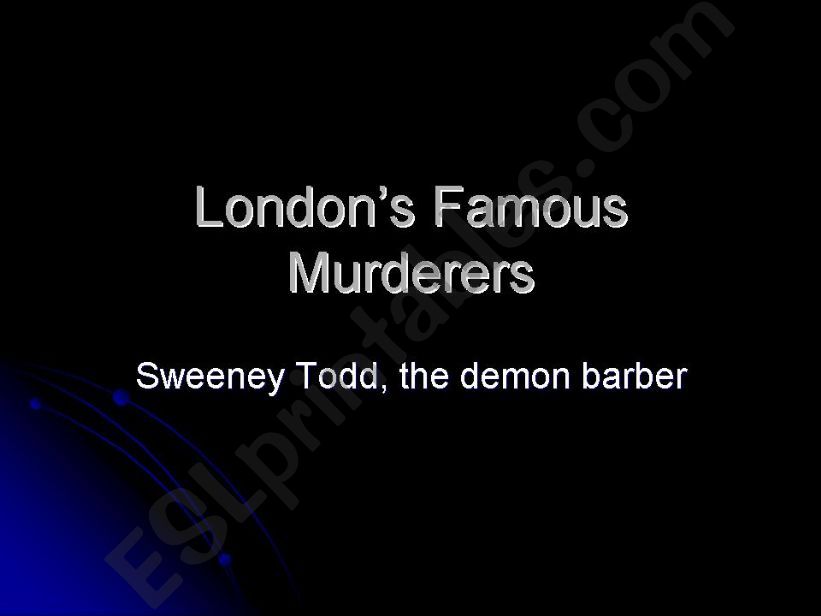 Londons famous murderers (04.01.09)