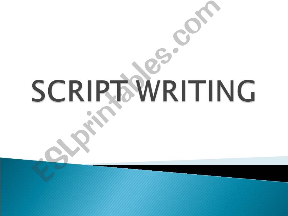 Scriptwriting - Trinity ISE 3 and Cambridge CAE