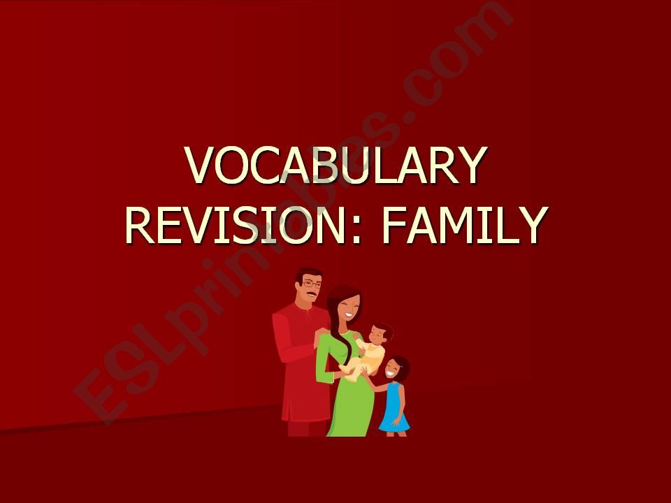 VOCABULARY REVISION-FAMILY powerpoint