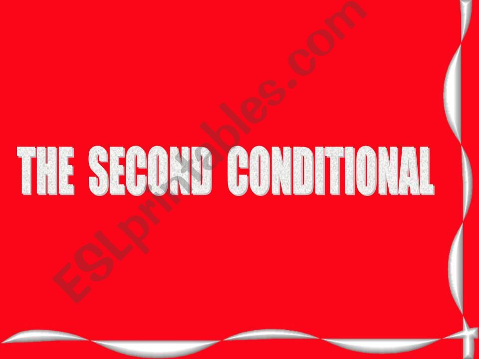 Second Conditional powerpoint