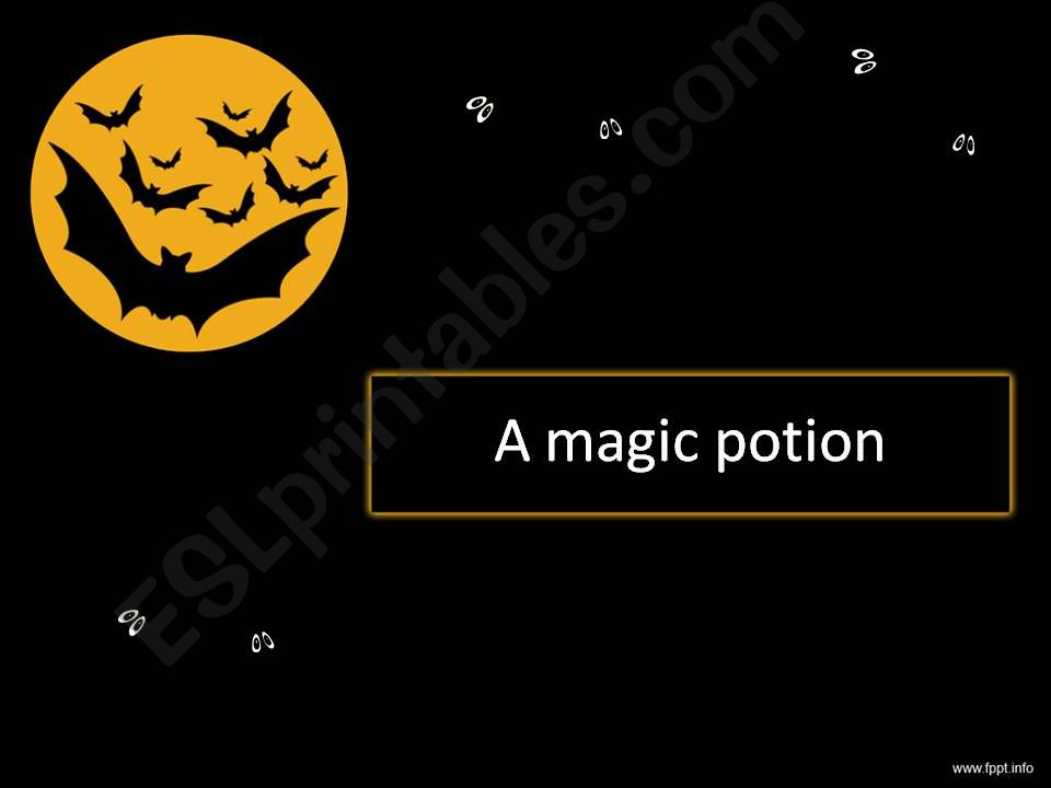 A magic potion powerpoint