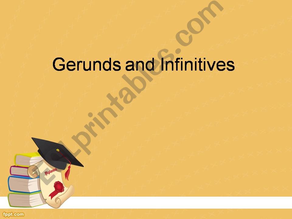Gerunds and infinitives powerpoint