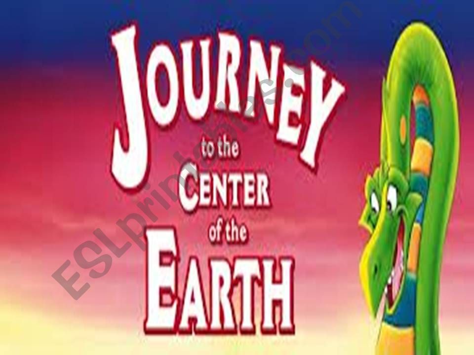 JOURNEY TO THE CENTER OF THE EARTH