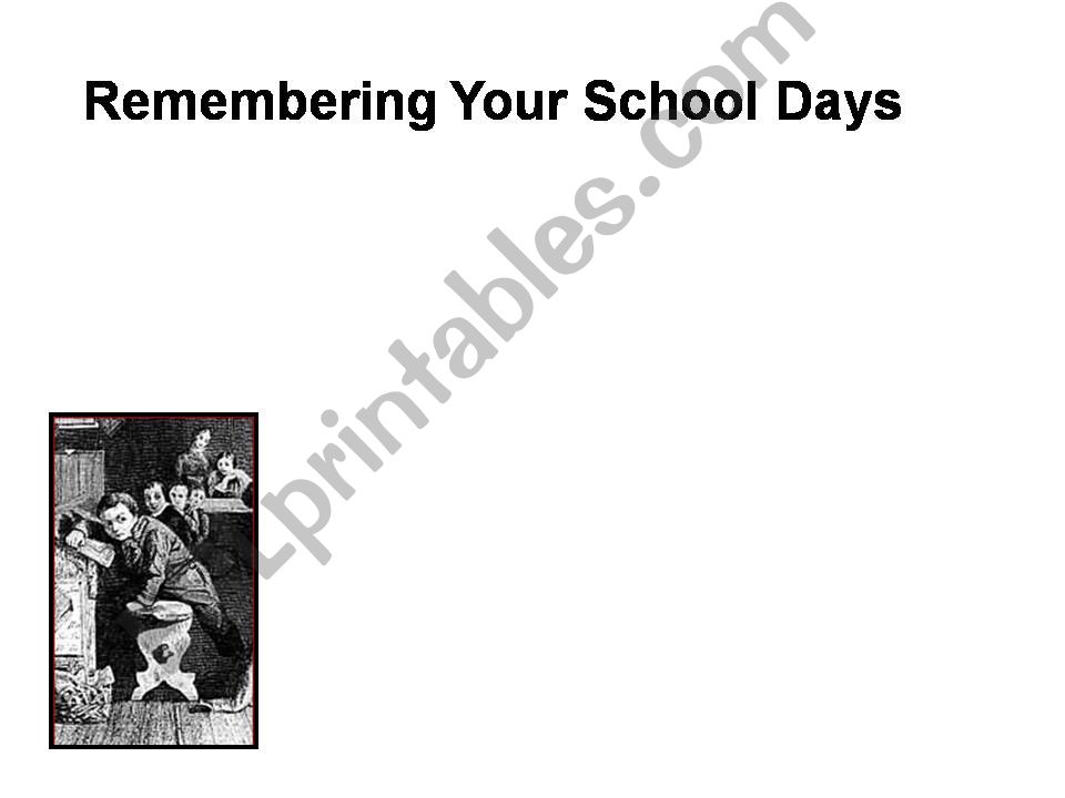 Remembering school days powerpoint
