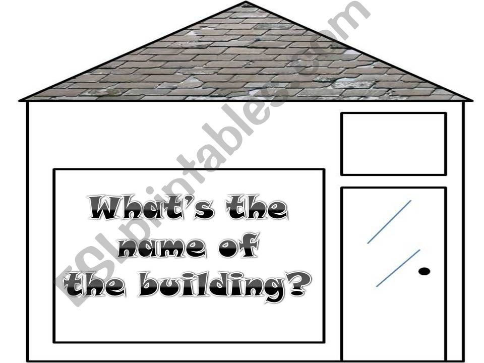 BUILDINGS IN TOWN powerpoint