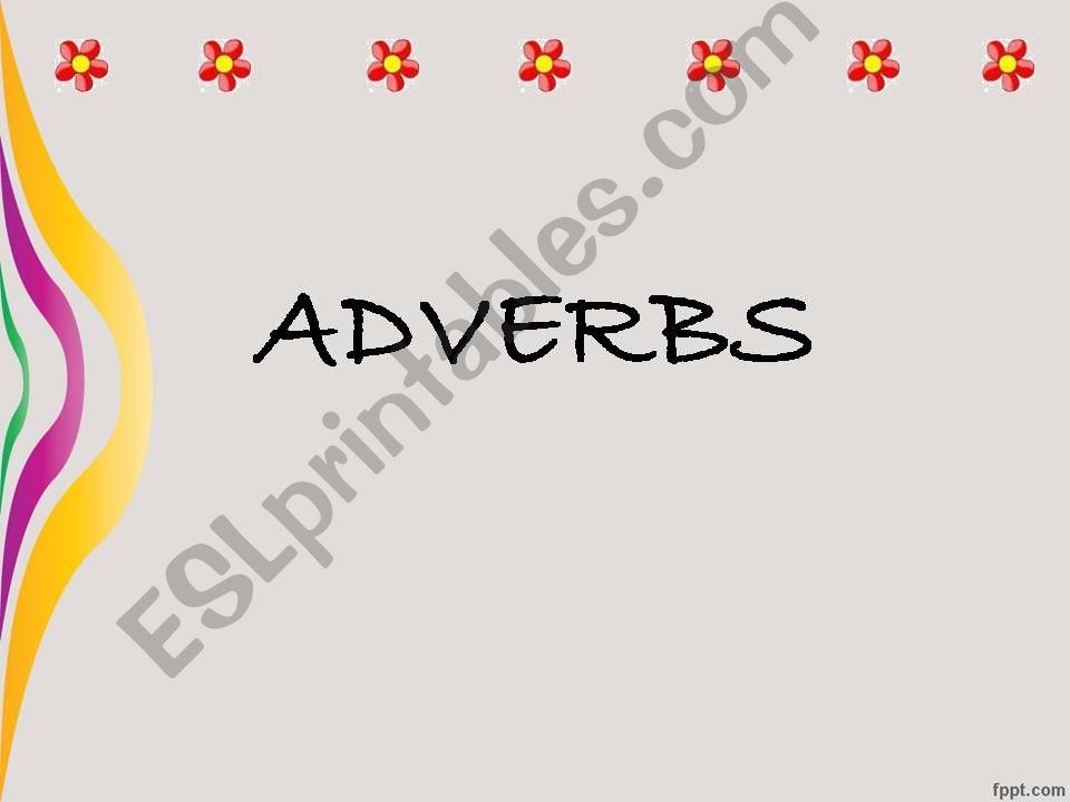 ADVERBS EASILY CONFUSED powerpoint