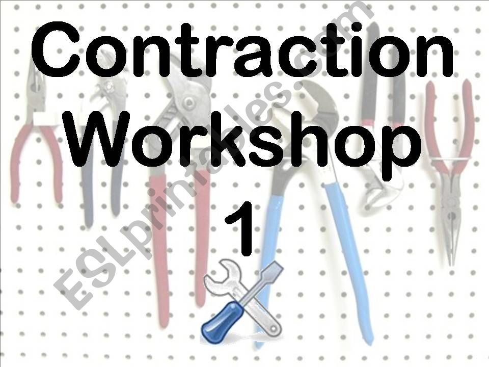 Contraction Worshop 01 powerpoint