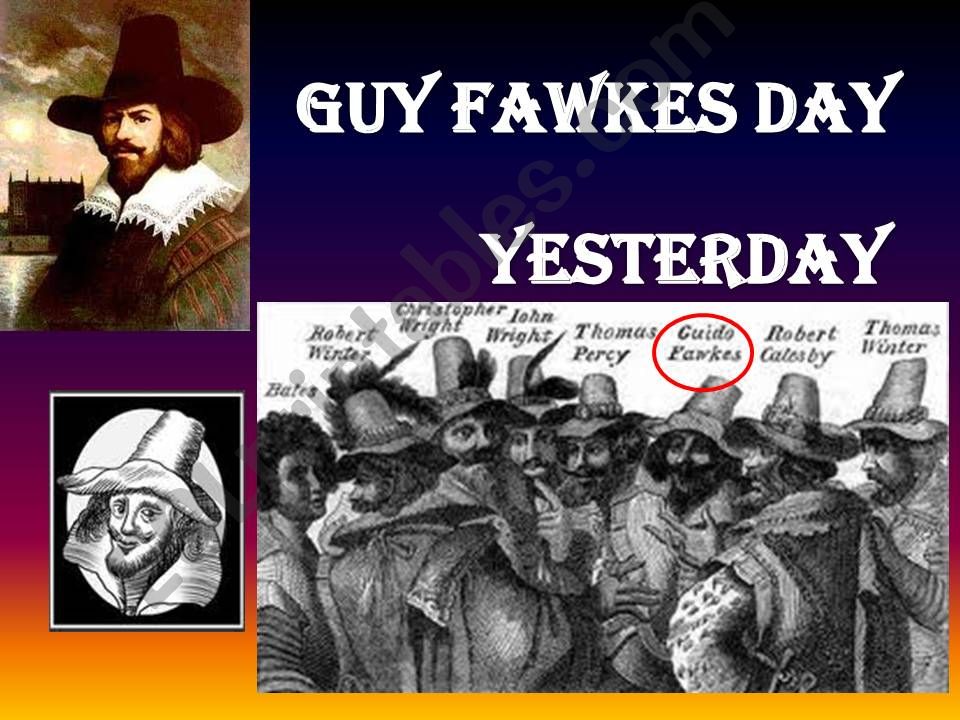 GUY FAWKES: YESTERDAY and TODAY