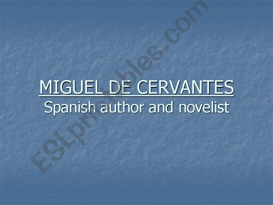 analisis of the Author Miguel de Cervantes