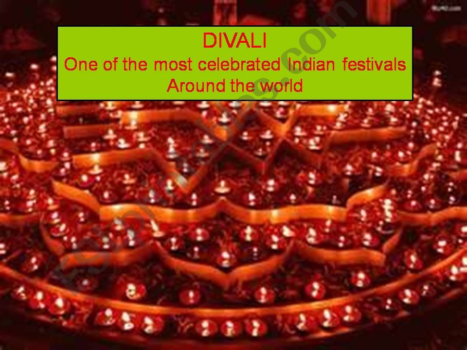 DIVALI : one of the most important indian festivals(Part 1)