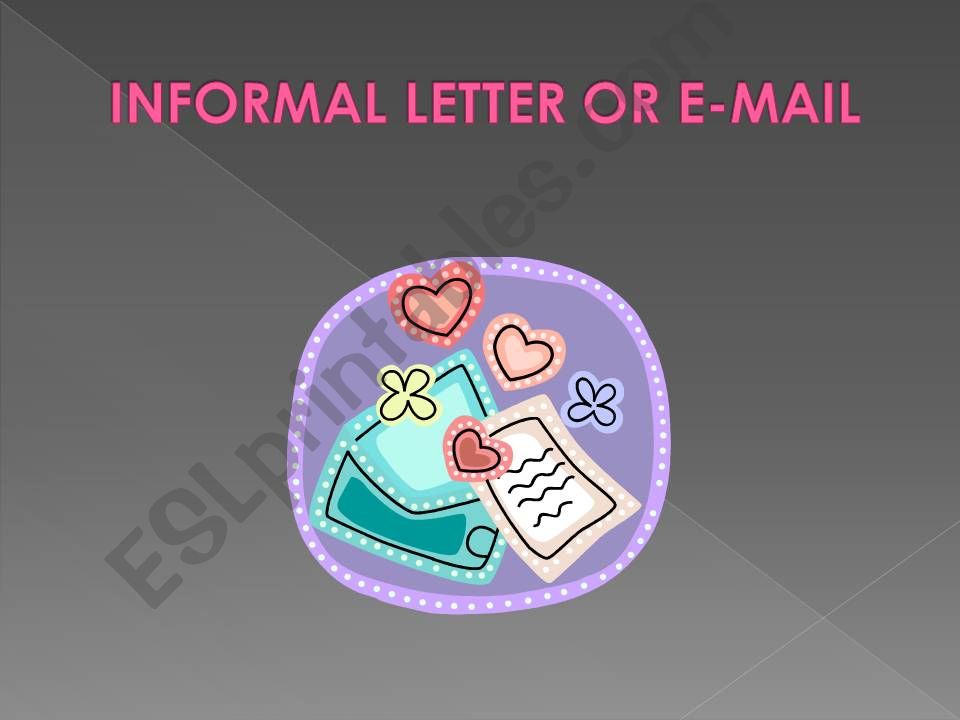 INFORMAL LETTER OR E-MAIL powerpoint
