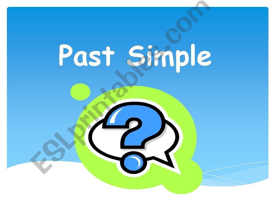 Past Simple - communication prompts