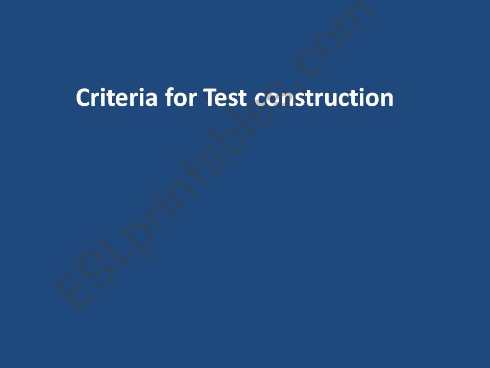 TESTING CONSTRUCTION CRITERIA powerpoint