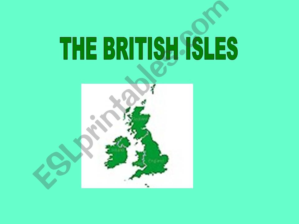 THE BRITISH ISLES powerpoint