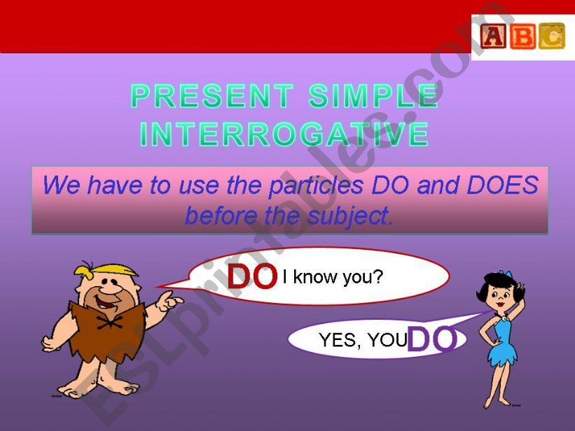 PRESENT SIMPLE INTERROGATIVE powerpoint