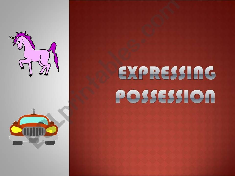 Expressing possession powerpoint