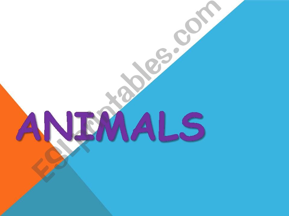 ANIMALS powerpoint