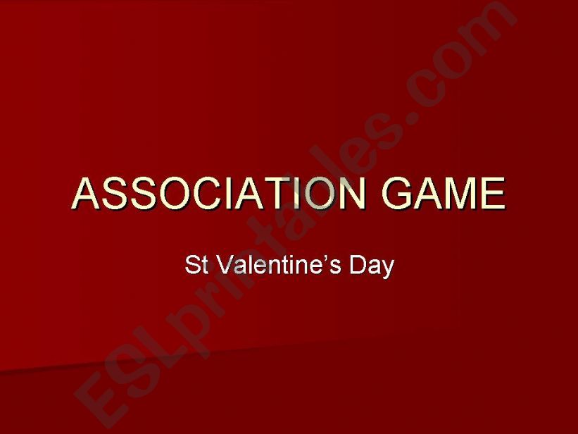 ASSOCIATION GAME-ST VALENTINES DAY