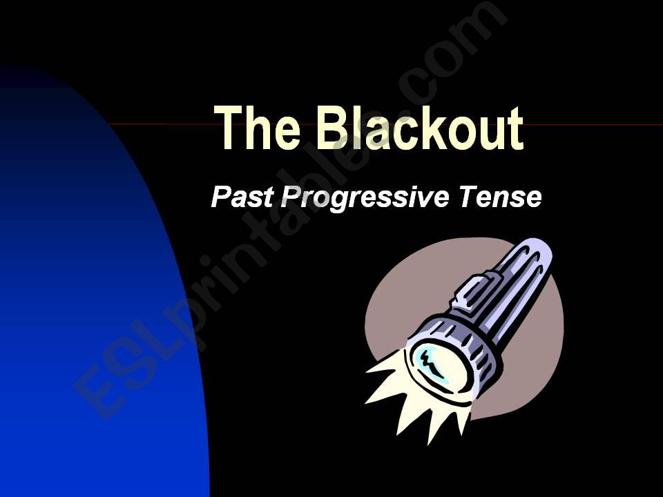  The Blackout powerpoint