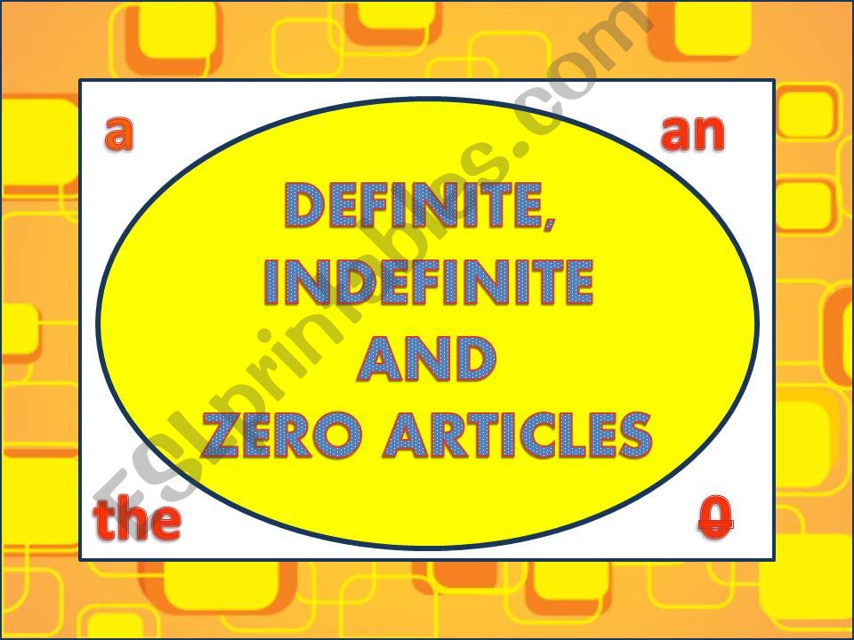 Definite, indefinite and zero articles