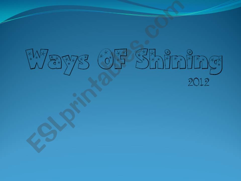 ways of shining powerpoint