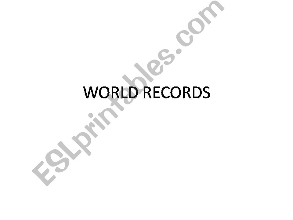 Superlative-World Records powerpoint