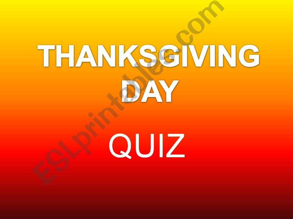 Thanksgiving Day Quiz powerpoint