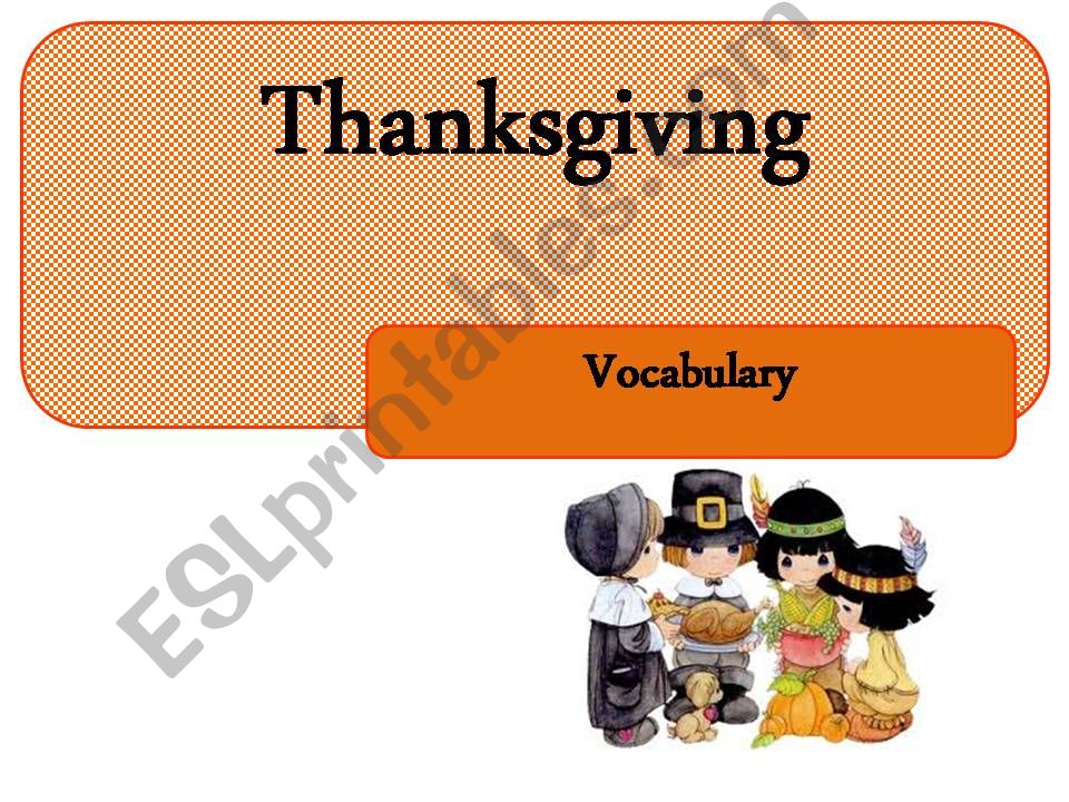 Thanksgiving vocabulary powerpoint