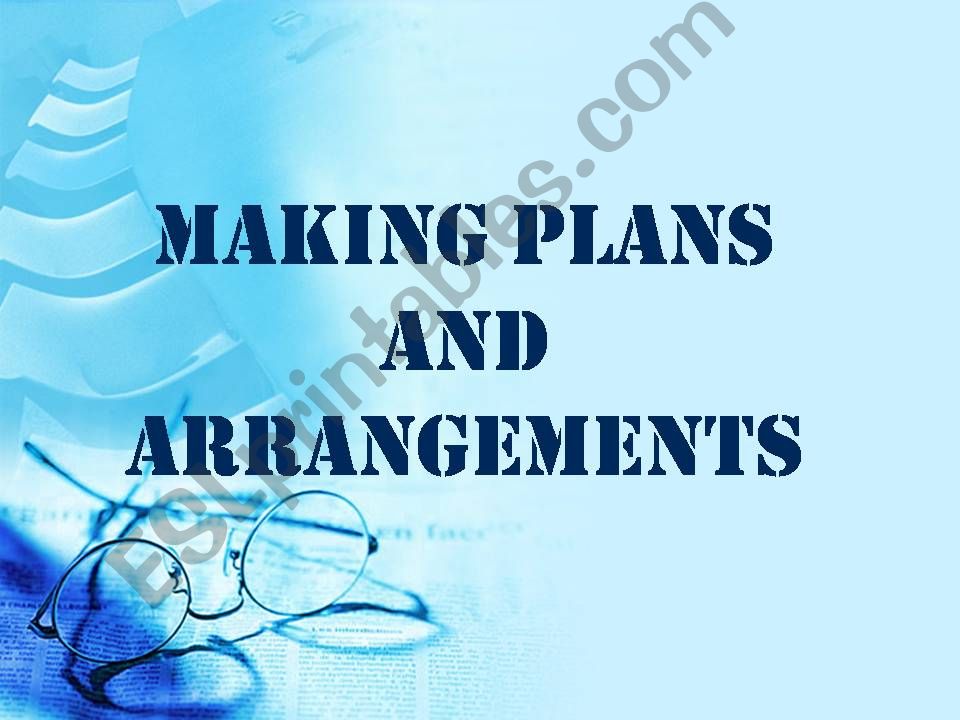 Future plans and arrangements powerpoint