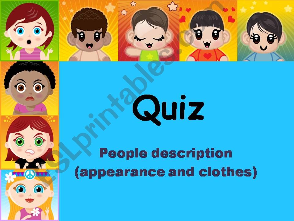 Jeopardy - People description quiz (people, hair, clothes, appearance)