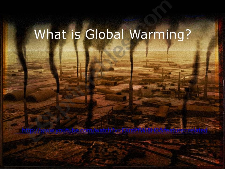 ESL - English PowerPoints: Global Warming