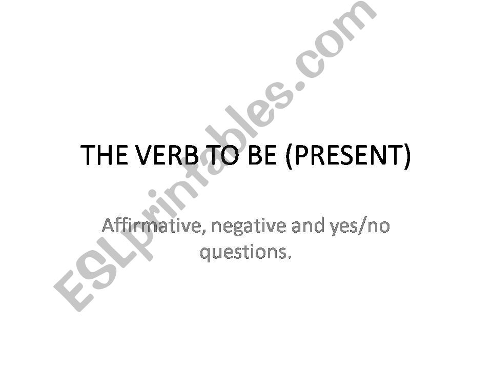 The Verb To Be (Present) powerpoint
