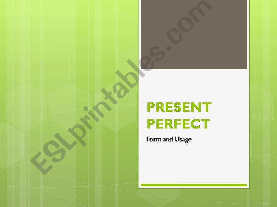 Powerpoint: The Perfect Tenses