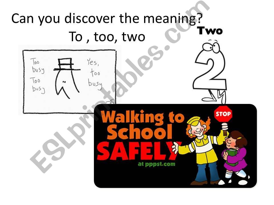 two, too or to?  powerpoint