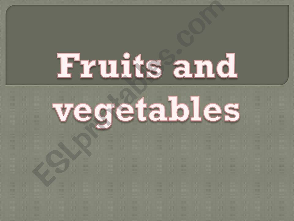 fruits and vegetables powerpoint