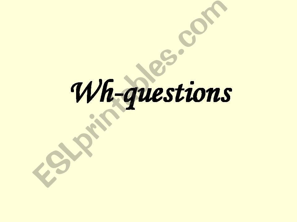 Wh-questions powerpoint